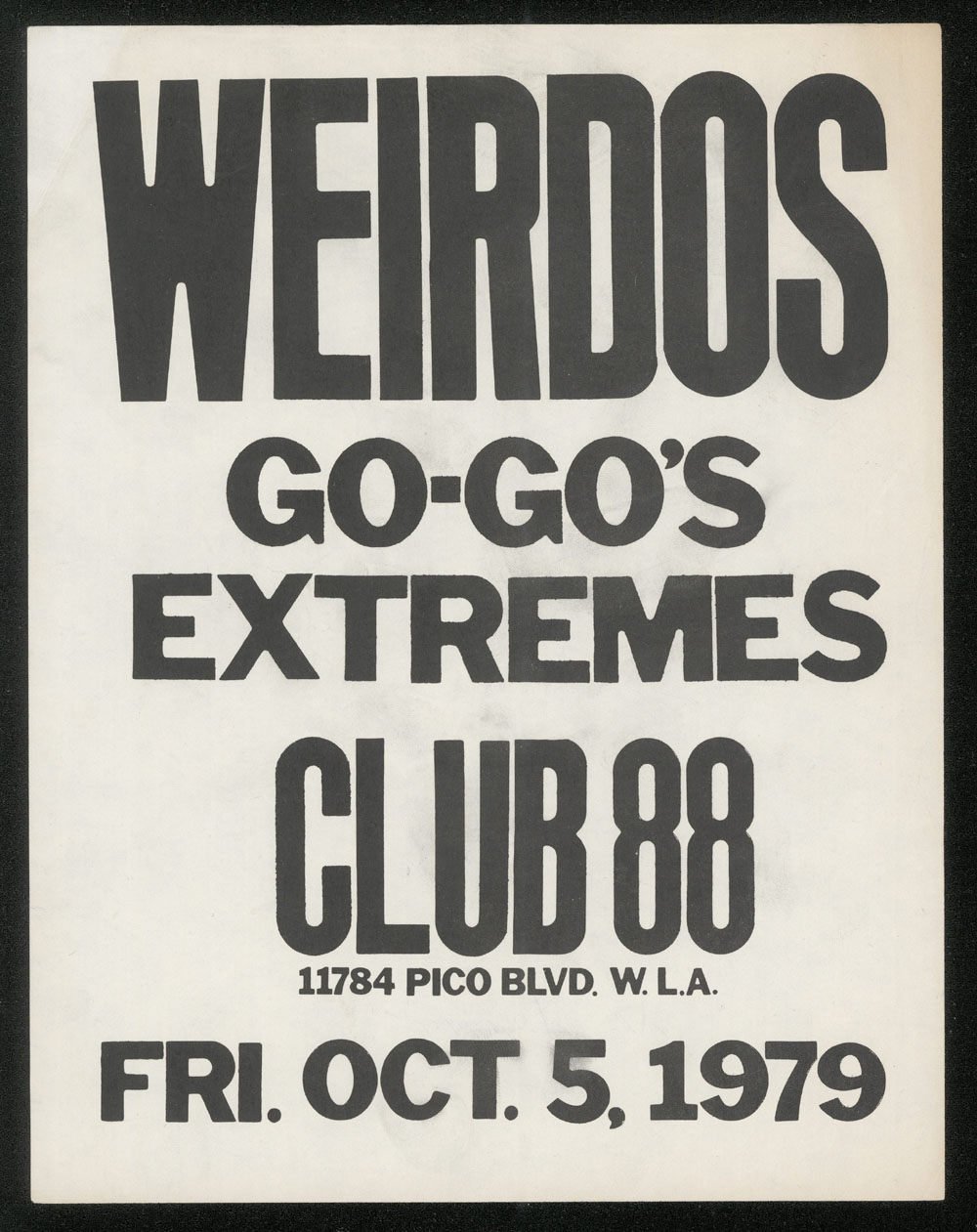 WEIRDOS w/ Go-Go's, Extremes at Club 88