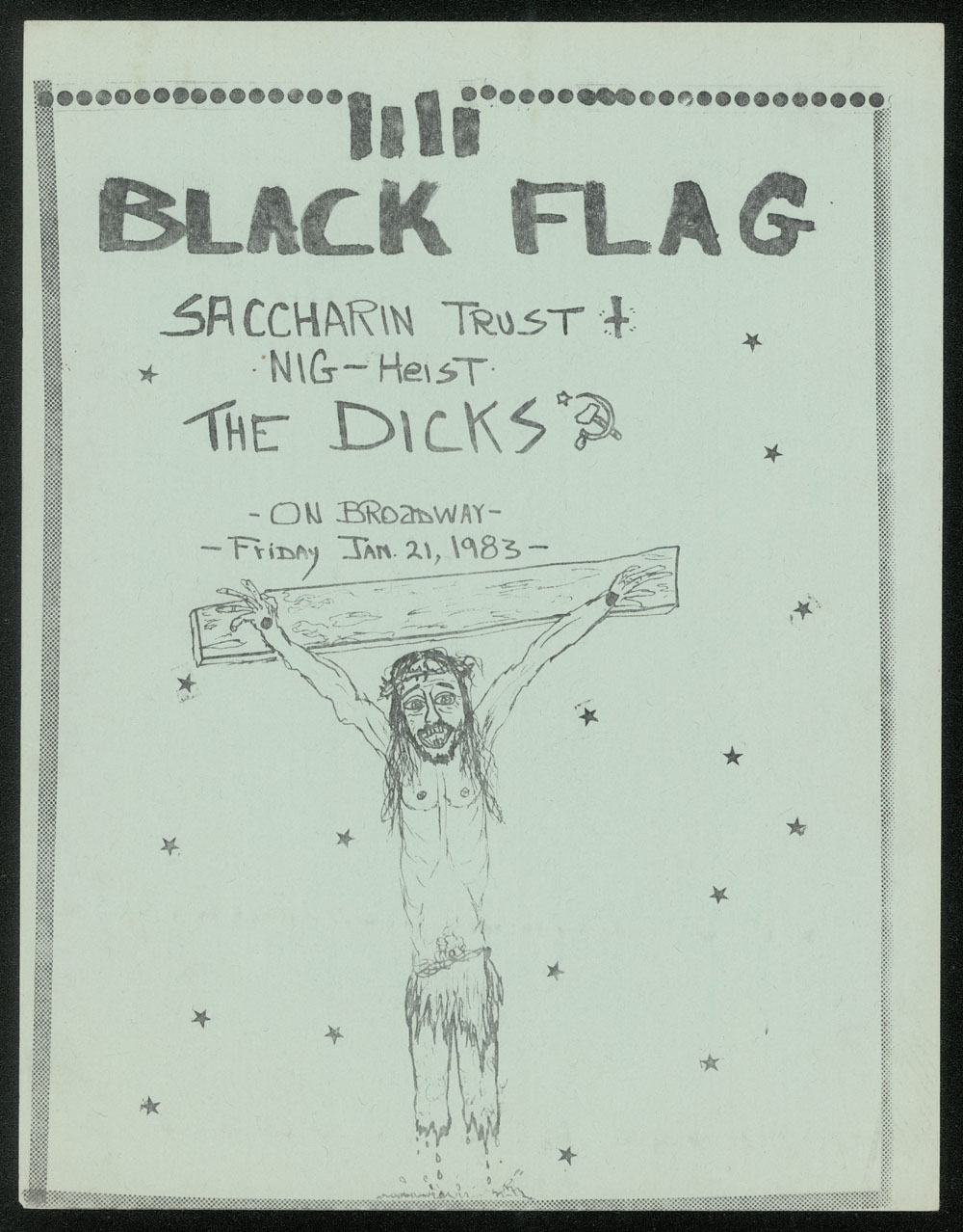 BLACK FLAG w/ Dicks, Nig Heist, Saccharine Trust at On Broadway