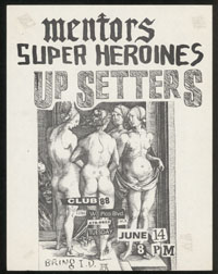 MENTORS w/ Super Heroines, Up Setters at Club 88