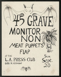 45 GRAVE w/ Monitor, Non, Meat Puppets, Flap at L.A. Press Club
