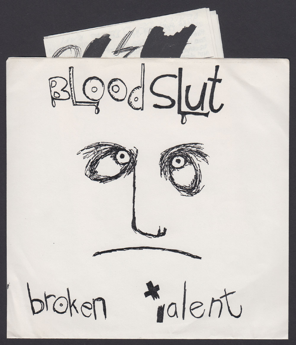 BROKEN TALENT ~ Bloodslut EP (TPOS 1984)