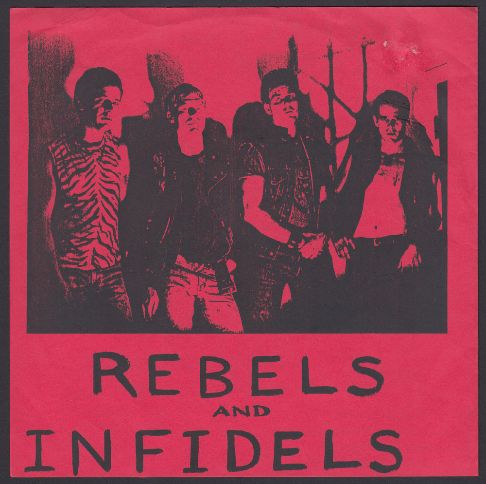 REBELS & INFIDELS ~ Gov't Primer EP (Immortal Nuts 1982)