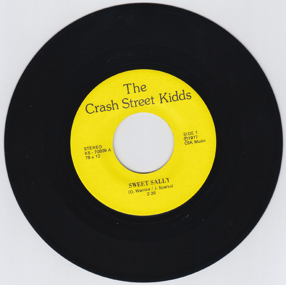 CRASH STREET KIDDS ~ Sweet Sally 7in. (1977)