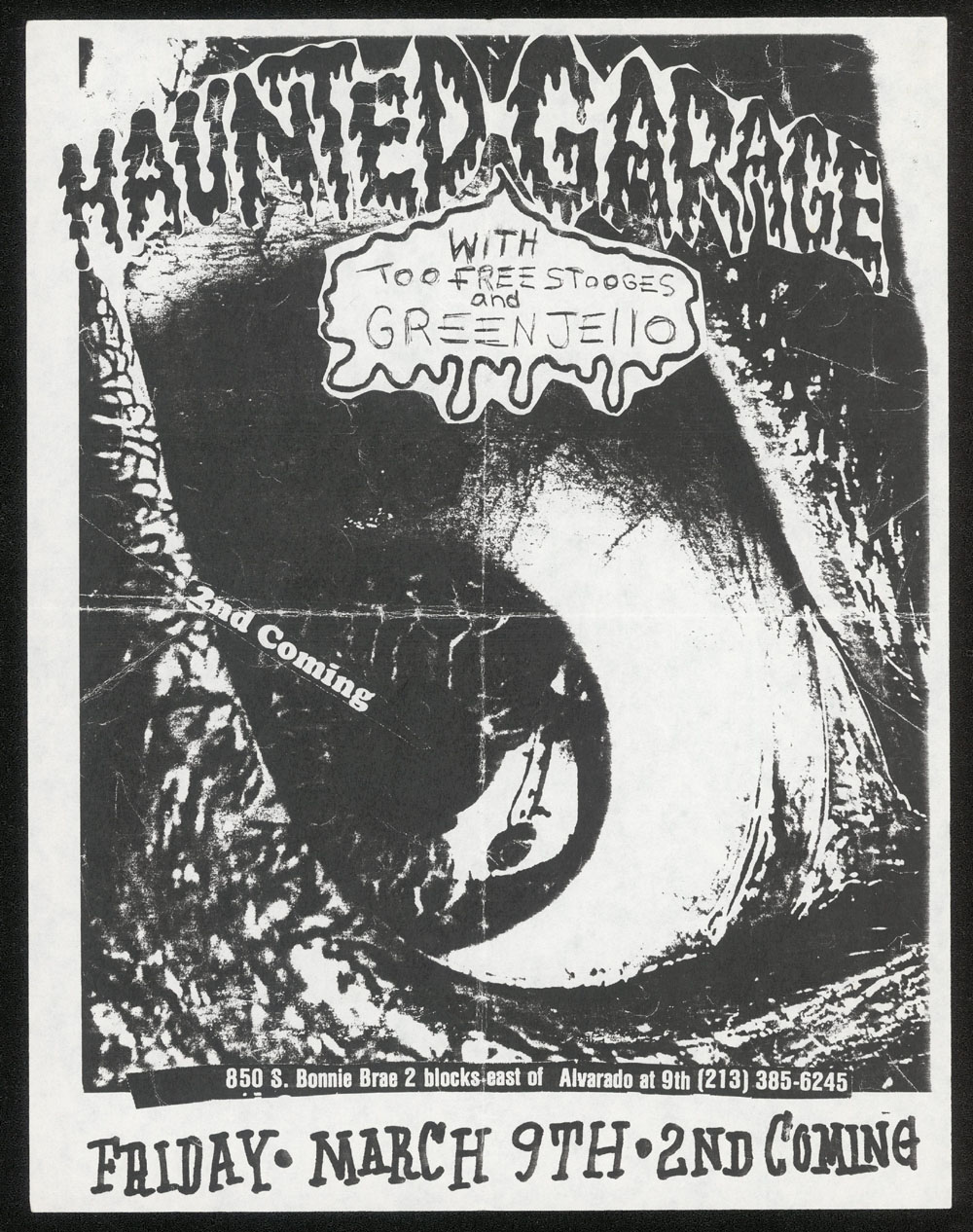 HAUNTED GARAGE w/ Too Free Stooges, Green Jello at 850 S. Bonnie Brae
