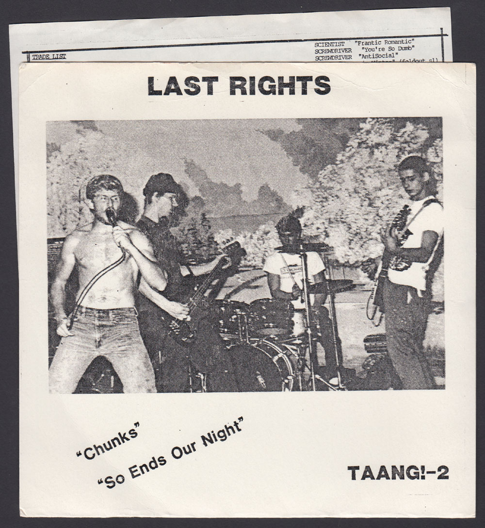 LAST RIGHTS ~ Chunks 7in. (Taang 1984)
