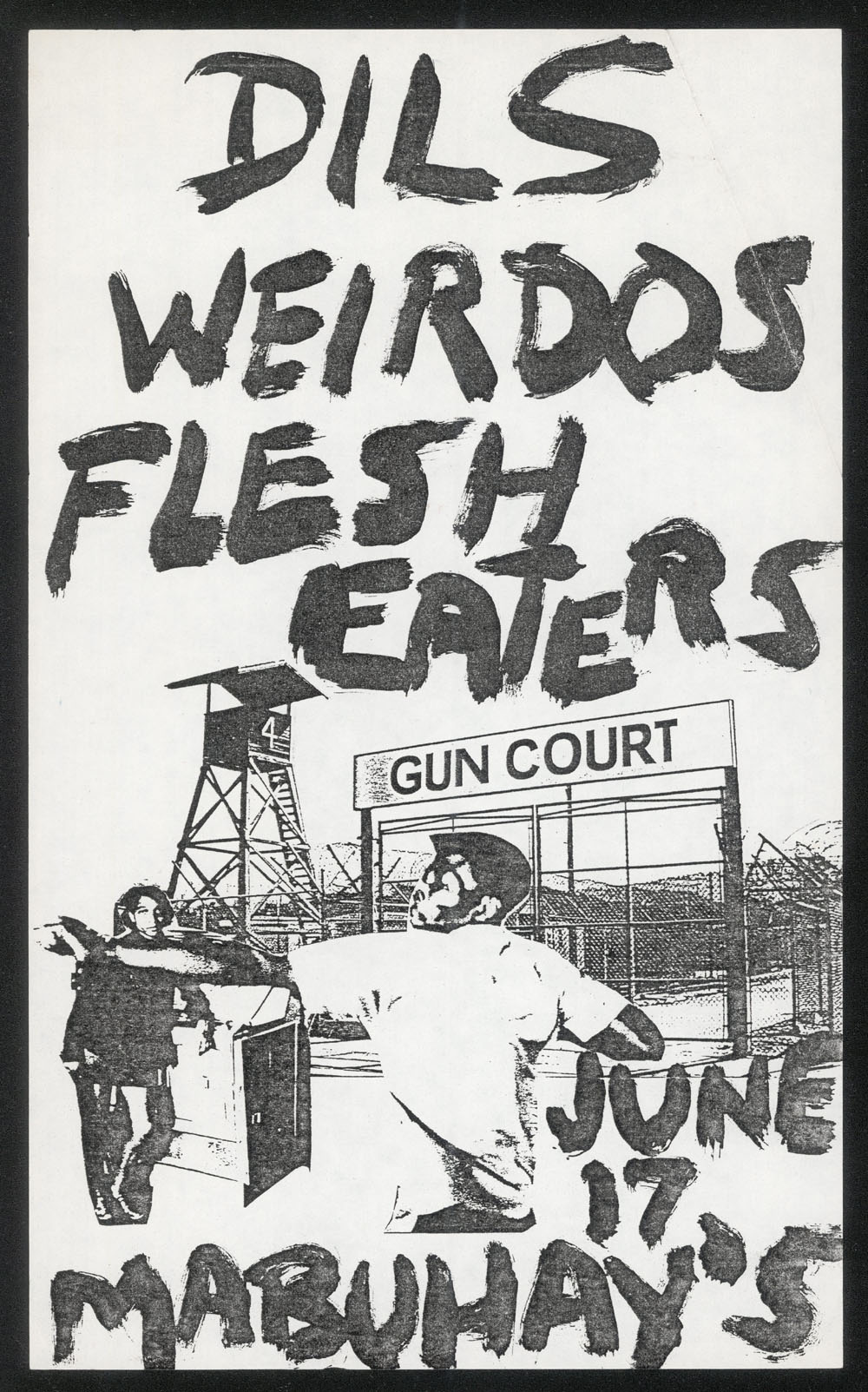 DILS w/ Weirdos, Flesh Eaters at Mabuhay Gardens