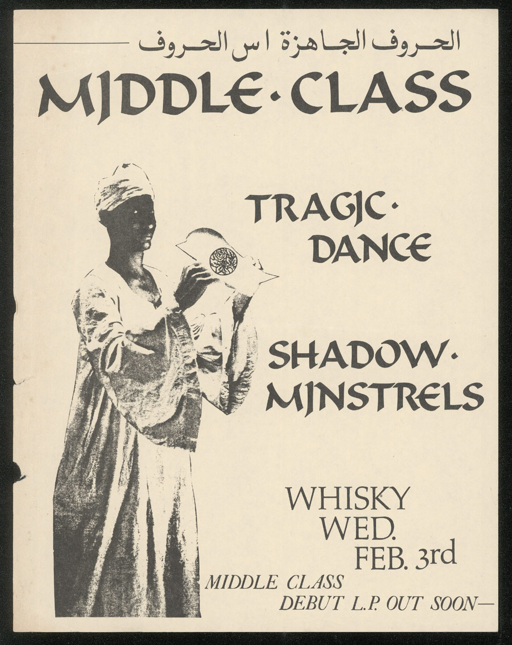 MIDDLE CLASS w/ Tragic Dance, Shadow Minstrels at the Whisky