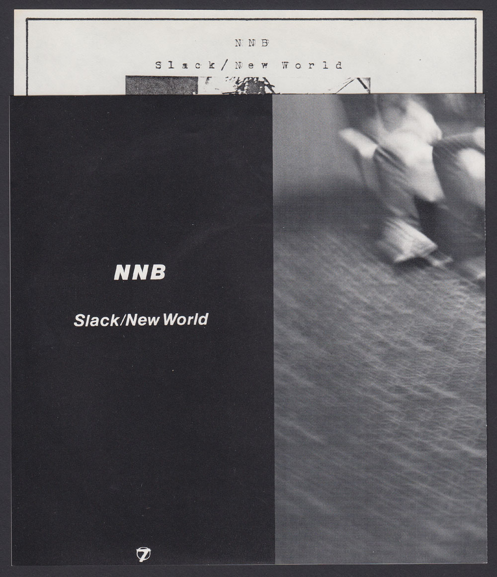 NNB ~ Slack 7in.(Wave Seven 1978)