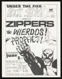 ZIPPERS w/ Weirdos, Prophet at Under The Pier
