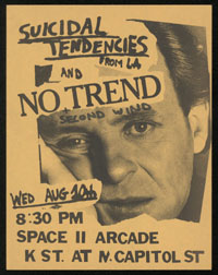 SUICIDAL TENDENCIES w/ No Trend, Second Wind, Cause For Alarm at Space II Arcade