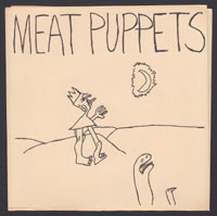 MEAT PUPPETS ~ In A Car EP (World Imitation 1981)