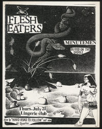 FLESH EATERS w/ Minutemen, Blood On The Saddle at Club Lingerie