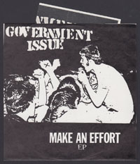 GOVERNMENT ISSUE ~Make An Effort EP(Fountain of Youth 1983)