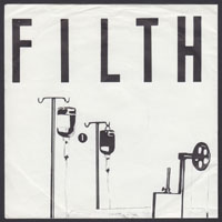 FILTH ~ Don't Hide Your Hate EP (Plurex 1978)