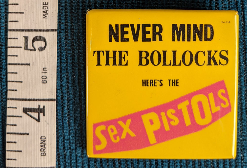 SEX PISTOLS Never Mind The Bollocks button